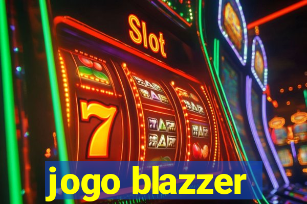 jogo blazzer